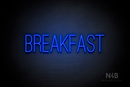 "BREAKFAST" (Diamond font) - LED neon sign