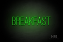 "BREAKFAST" (Diamond font) - LED neon sign
