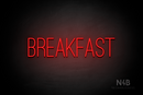"BREAKFAST" (Diamond font) - LED neon sign