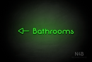 "Bathrooms" (left side arrow, Mountain font) - LED neon sign