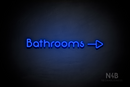 "Bathrooms" (right side arrow, Mountain font) - LED neon sign