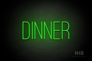"DINNER" (Diamond font) - LED neon sign