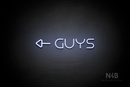 "Guys" (left side arrow, Nonna font) - LED neon sign