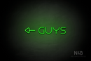 "Guys" (left side arrow, Nonna font) - LED neon sign
