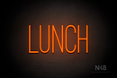 "LUNCH" (Diamond font) - LED neon sign