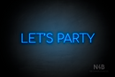 "LET'S PARTY" (Cooper font) - LED neon sign