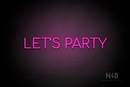 "LET'S PARTY" (Cooper font) - LED neon sign