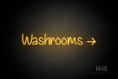 "Washrooms" (right arrow, Butterfly font) - LED neon sign