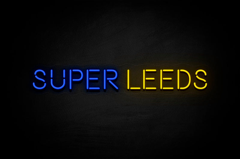 "SUPER LEEDS" (1 line) - Licensed LED Neon Sign, Leeds United FC