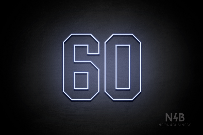 Number "60" (Details font) - LED neon sign