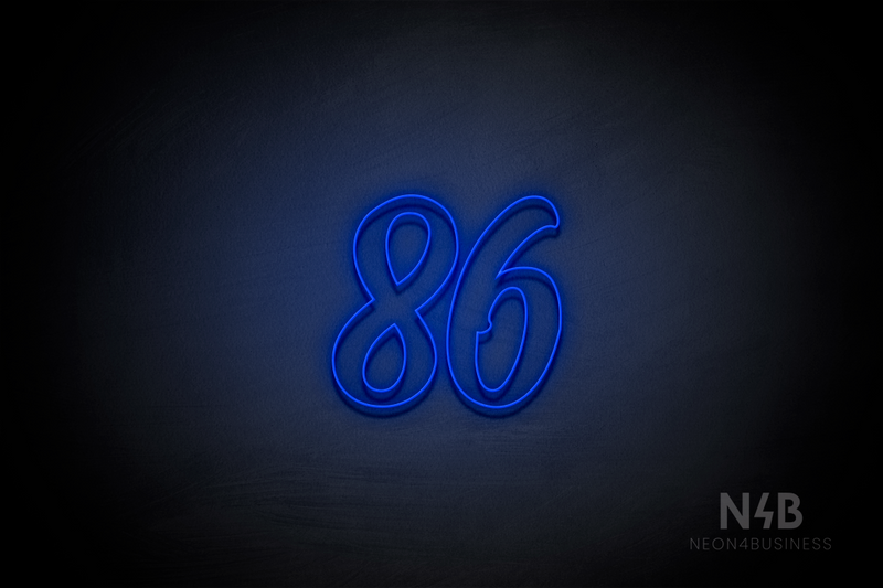Number "86" (Charming font) - LED neon sign