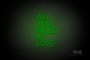 "ALL YOU NEED IS LOVE" (Custom font) - LED neon sign
