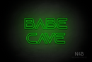 "BABE CAVE" (Locked font) - LED neon sign