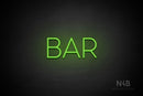"BAR" (Sunny Day font) - LED neon sign