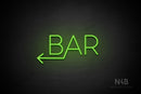 "BAR" (left arrow, Sunny Day font) - LED neon sign