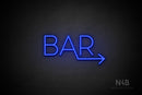 "BAR" (right arrow, Sunny Day font) - LED neon sign