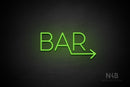 "BAR" (right arrow, Sunny Day font) - LED neon sign