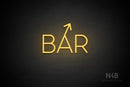 "BAR" (right up tilted arrow, Sunny Day font) - LED neon sign