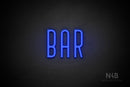 "BAR" (Benjollen font) - LED neon sign