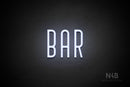 "BAR" (Benjollen font) - LED neon sign