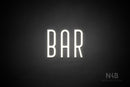 "BAR" (Benjollen font) - LED neon sign
