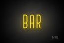 "BAR" (Benjollen font) - LED neon sign
