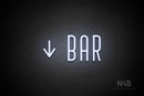"BAR" (left down arrow, Benjollen font) - LED neon sign