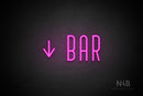 "BAR" (left down arrow, Benjollen font) - LED neon sign