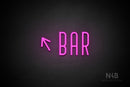 "BAR" (left up tilted arrow, Benjollen font) - LED neon sign