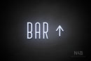 "BAR" (right up arrow, Benjollen font) - LED neon sign