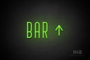 "BAR" (right up arrow, Benjollen font) - LED neon sign