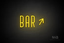 "BAR" (right up tilted arrow, Benjollen font) - LED neon sign