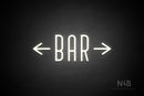 "BAR" (two sided arrow, Benjollen font) - LED neon sign