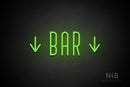 "BAR" (two sided down arrow, Benjollen font) - LED neon sign