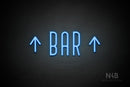 "BAR" (two sided up arrow, Benjollen font) - LED neon sign