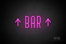 "BAR" (two sided up arrow, Benjollen font) - LED neon sign