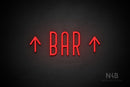 "BAR" (two sided up arrow, Benjollen font) - LED neon sign