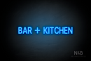 "BAR + KITCHEN" (Adventure font) - LED neon sign