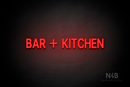 "BAR + KITCHEN" (Adventure font) - LED neon sign