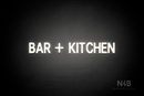 "BAR + KITCHEN" (Adventure font) - LED neon sign