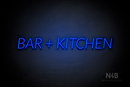 "BAR + KITCHEN" (Optika font) - LED neon sign