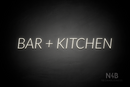 "BAR + KITCHEN" (Optika font) - LED neon sign