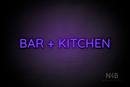 "BAR + KITCHEN" (Castle font) - LED neon sign
