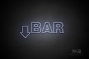 "BAR" (left down arrow, Seconds font) - LED neon sign