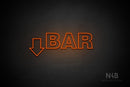 "BAR" (left down arrow, Seconds font) - LED neon sign