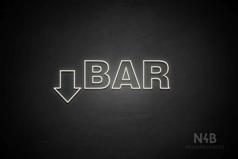 "BAR" (left down arrow, Seconds font) - LED neon sign