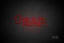 "BAR" (left up arrow, Seconds font) - LED neon sign
