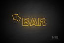 "BAR" (left up tilted arrow, Seconds font) - LED neon sign