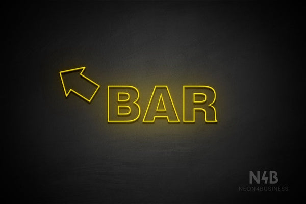"BAR" (left up tilted arrow, Seconds font) - LED neon sign