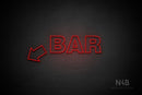"BAR" (left down tilted arrow, Seconds font) - LED neon sign